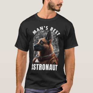 Astronaut K 9 Malinois Space Suit Man beste Astro T-shirt