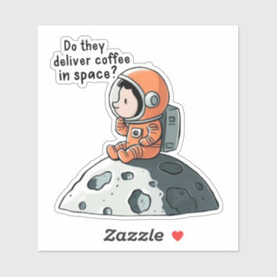 ASTRONAUT KOFFIE OP DE MAAN STICKER