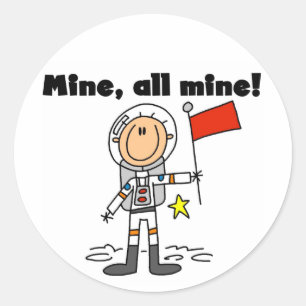 Astronaut Mine All Mine t-shirts en geschenken Ronde Sticker