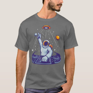 Astronaut on Platenspeler Cosmonauts Space Moon Pl T-shirt