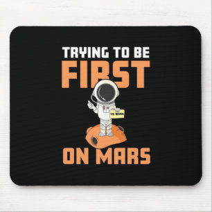 Astronaut probeert eerst op Mars te zijn Muismat