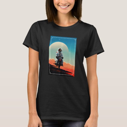 Astronaut Riding A Motorcycle In Space  1 T-shirt (Voorkant)