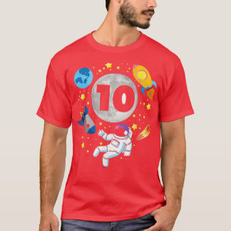 Astronaut Space 10th Bday 10 Years Old Bday Boy T-shirt