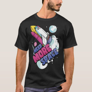 Astronaut Space Galaxy Explorer Ik heb meer ruimte T-shirt