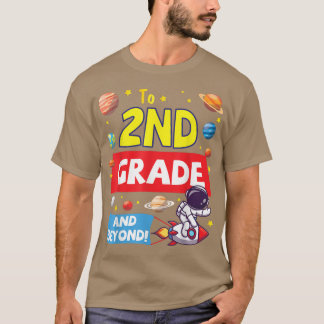 Astronaut Student Happy Back School To 2nd Grade A T-shirt