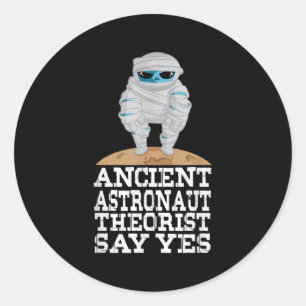 Astronautentheoretici zeggen ja grappige Ufo-Alie Ronde Sticker