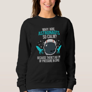 Astronauts Pressure Aerospace Engineer Engineering Trui