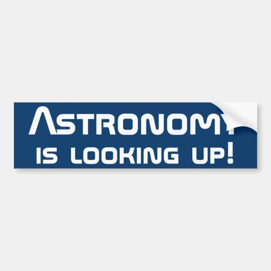 Astronomie kijkt op! bumpersticker (Voorkant)