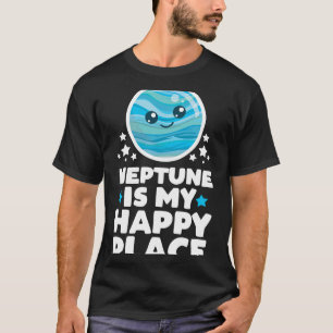 Astronomie liefhebber Neptunus is mijn gelukkige p T-shirt