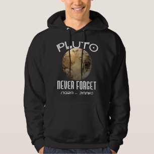 Astronomie liefhebber Pluto Nooit Vergeet de ruimt Hoodie
