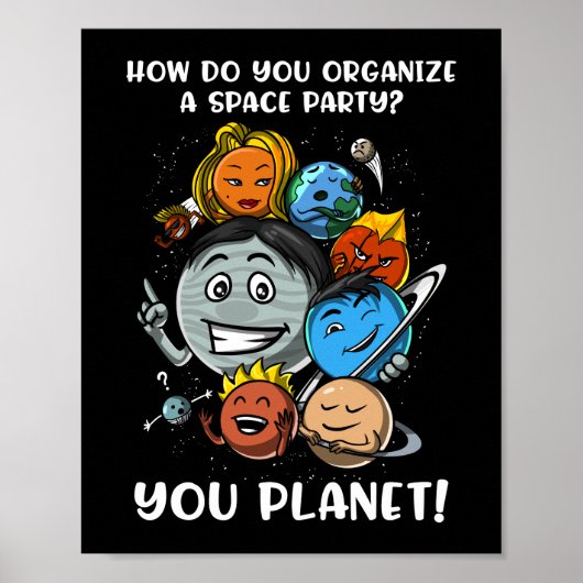Astronomie Space Party Solar System Planets Joke Poster (Voorkant)