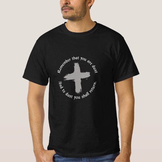 Aswoensdag herinner je dat je een stofkruiskat ben t-shirt (Voorkant)