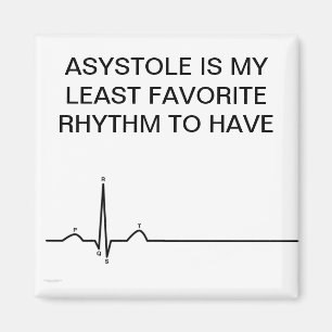 ASYSTOLE IS MIJN MINSTE FAVORIETE RHYTHM... MAGNEET