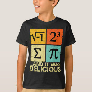 At wat taart en het was heerlijk grappige wiskunde t-shirt