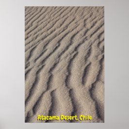 Atacama Desert, Chili Poster