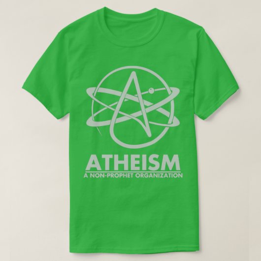 Atheism A Non Prophet organization  T-shirt (Design voorkant)