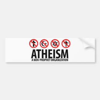 Atheïsme: Een niet-Profeet Organisatie Bumpersticker