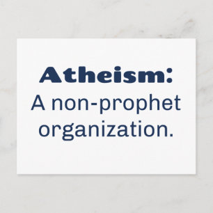 Atheïsme: Een organisatie zonder profeet. Funny Pu Briefkaart