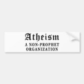 Atheïsme Non-Prophet Bumpersticker (Voorkant)