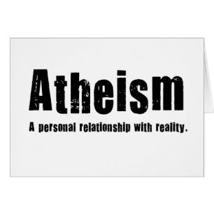 Athéisme. Une relation personnelle avec la réali