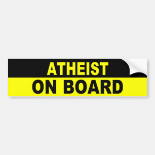 ATHEIST AAN BOORD BUMPERSTICKER