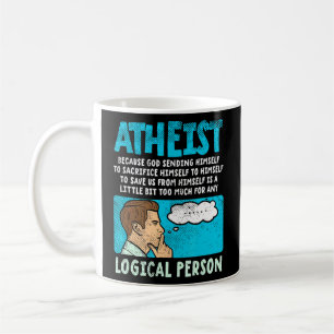 Atheist Because God Sending Himself To Sacrifice H Koffiemok