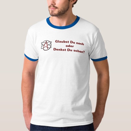 Atheist - Glaubst Du noch? T-shirt (Voorkant)