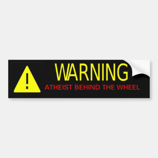 Atheïst Warning Sign Bumpersticker