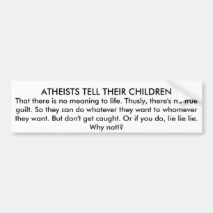 ATHEISTEN VERTELLEN HUN KINDEREN BUMPERSTICKER