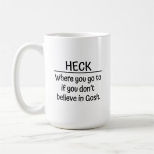 Atheïstische koffie-mok. Heck, waar je heen gaat a Koffiemok