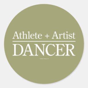 Athlete + Artist = Dancer Ronde Sticker