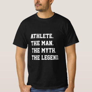 Athlete de Man de mythe de legende T-shirt