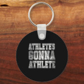 Athlete's Gonna Athlete Determination Competitive Sleutelhanger (Voorkant)