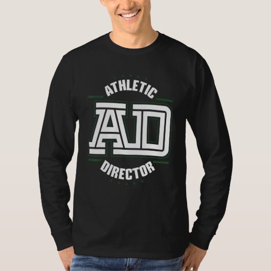Athletic Director AD Administrator Apparel 1 T-shirt (Voorkant)