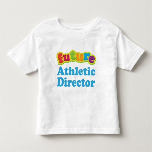 Athletic Director (Future) for Child Kinder Shirts (Voorkant)