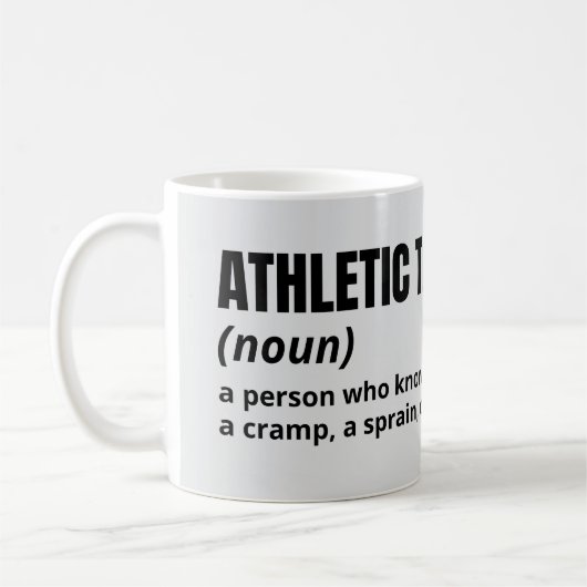 Athletic Trainer Humor Mok - Funny Job Definition (Links)