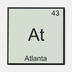 Atlanta City Chemistry Element Symbol T-Shirt Magneet