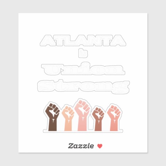 Atlanta est Union Strong Sticker (Feuille)