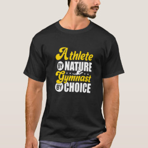 atleet van Natuur gymnast door keuzevacantiek Gym T-shirt