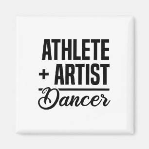 Atlete + Artiest = Danser Ballerina Ballet Dancing Magneet