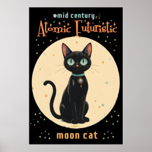 Atomic Futuristic Black Cat Moon met tekst Poster