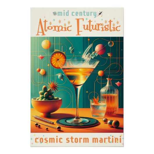 Atomic Futuristic Cosmic Storm Martini Perfect Poster (Voorkant)