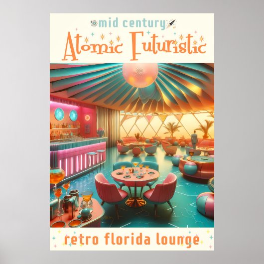 Atomic Futuristic Retro Florida Lounge Poster (Voorkant)