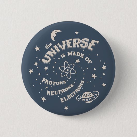 Atomic Universe Morons Ronde Button 5,7 Cm (Voorkant)