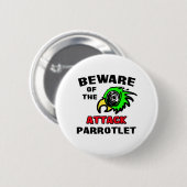 Attack Parrotlet Ronde Button 5,7 Cm (Voorkant /achterkant)