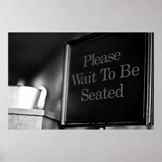 Attendre d'être assis Poster (Devant)