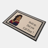 Attends, Tu As Appelé Le Premier Tapis De Porte, D (Incliné)