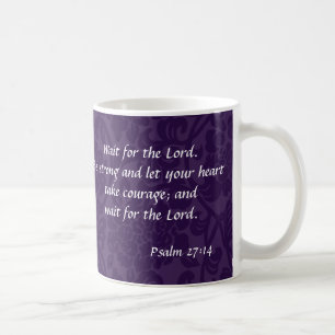 "Attente le seigneur" tasse