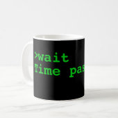 Attente. Le temps passe la tasse (Devant gauche)