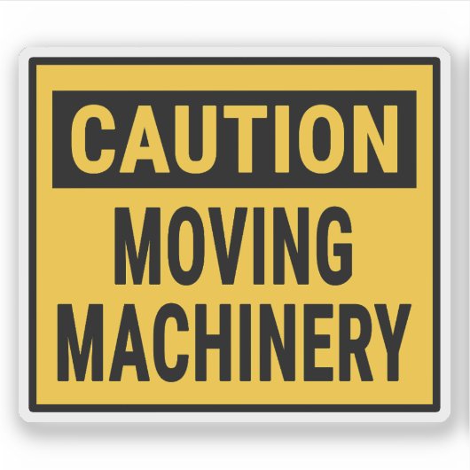 Attentie Bewegende machines Sticker (Voorkant)